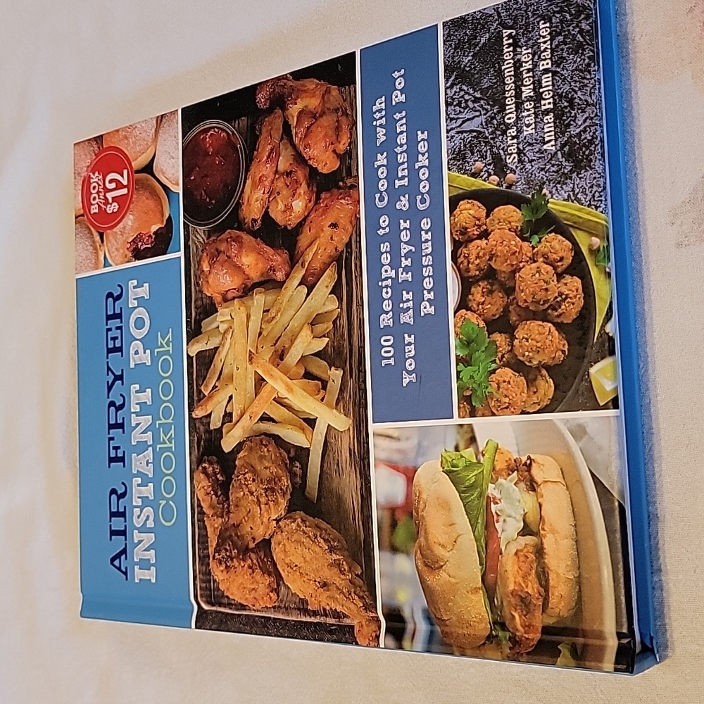 "Air Fryer Instant Pot Cookbook: 100 Recipes to Cook with Your Air Fryer &..."